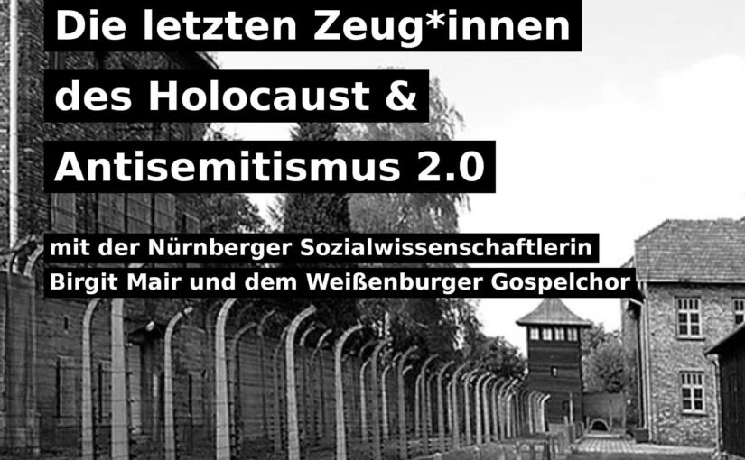 Die letzten Zeug*innen des Holocaust & Antisemitismus 2.0 – Vortrag & Diskussion mit Birgit Mair
